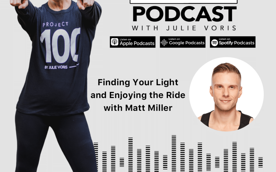 Matt Miller: Finding Your Light and Enjoying the Ride