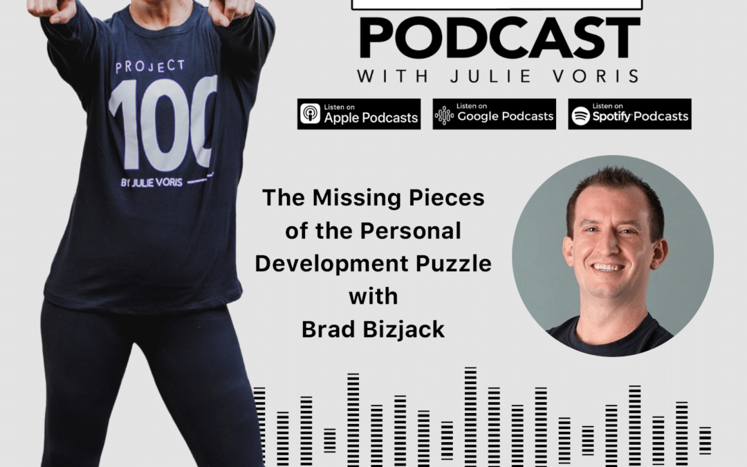 Brad Bizjack: The Missing Pieces of the Personal Development Puzzle