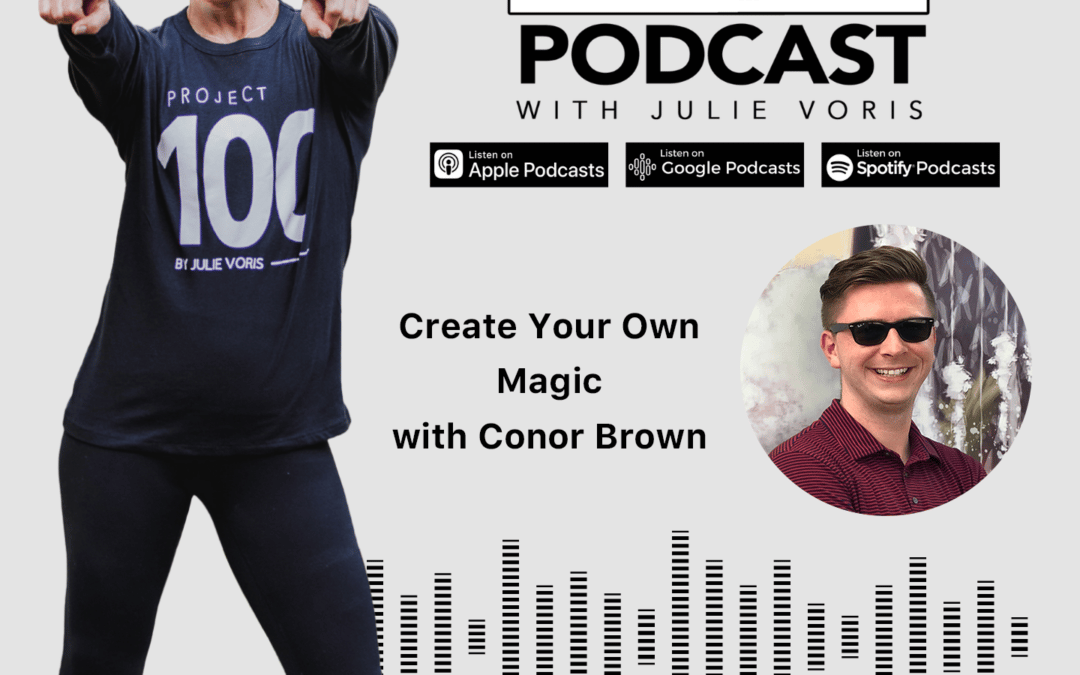 Conor Brown: Create Your Own Magic