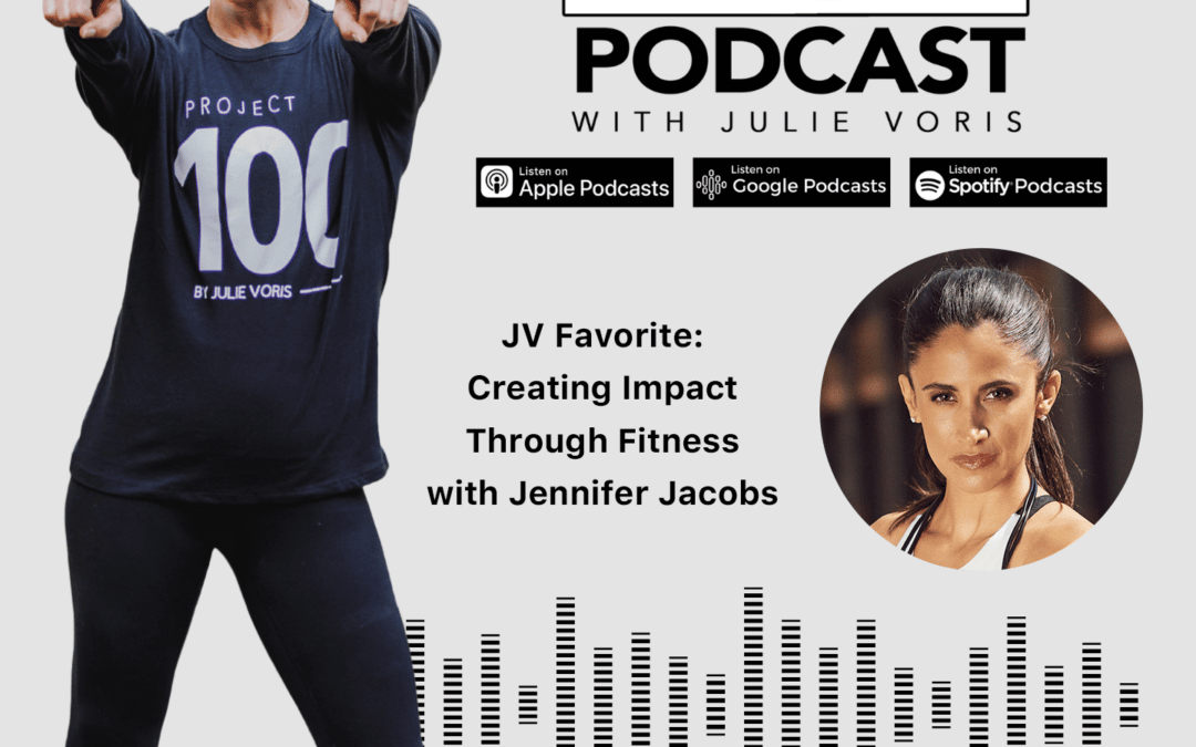 JV Favorite: Jennifer Jacobs: Creating Impact Through Fitness