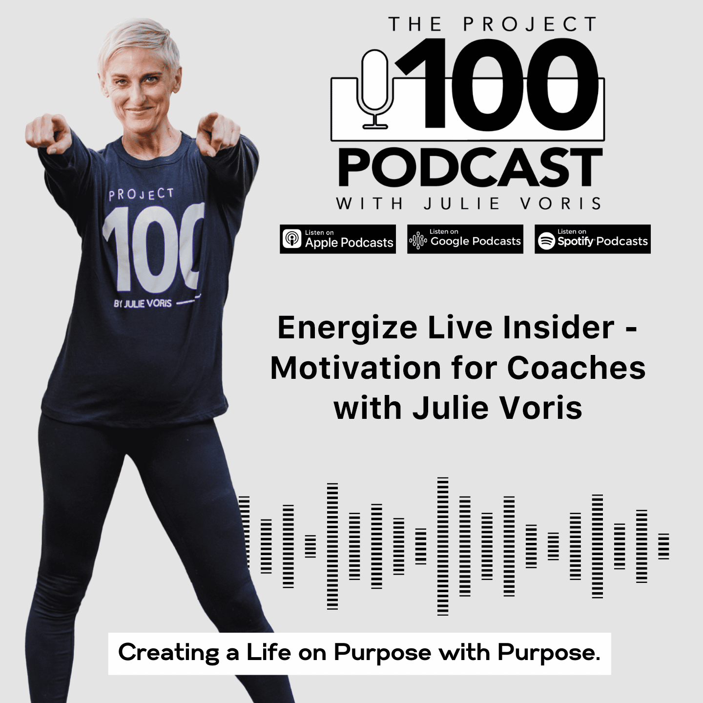 Julie Voris: Energize Live Insider – Motivation for Coaches